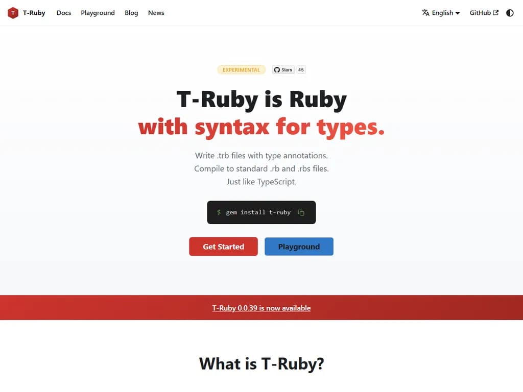 **T‑Ruby** は、型構文を取り入れたバリアントの Ruby です。