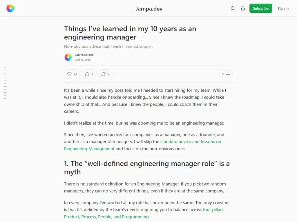 **10年間エンジニアリングマネージャーとして学んだこと**

- **人を最優先に、プロジェクトはその次に**  
  • チームの成功は信頼・共感・明確なコミュニケーションにかかっています。  
  • 定期的な1対1とオープンフィードバックループで関係性を強化します。

- **明確なゴール、柔軟な道筋**  
  • OKR/KPIなど測定可能な目標を設定しつつ、チームに最適な手段を選ばせます。  
  • 実験を奨励しながらも成果物は常に意識します。

- **効果的な委譲が鍵**  
  • スコープとアウトカムの両方を担当させ、エンジニアに権限を与えます。  
  • マイクロマネジメントを避け、リソース提供と障害除去に注力します。

- **継続的学習を優先**  
  • コードレビュー・ペアプログラミング・テックトークを日常化し、文化として根付かせます。  
  • 認定資格取得やカンファレンス参加、個人プロジェクトの時間もサポートします。

- **データ駆動型意思決定**  
  • リードタイム・デプロイ頻度・MTTRなどの指標で問題を早期発見。  
  • 定量的洞察と定性的フィードバックをバランスよく組み合わせます。

- **メンタリングは重要**  
  • ジュニアエンジニアを積極的にコーチし、成長がチーム全体のパフォーマンス向上につながります。  
  • メンタープレーヤーやシャドウイングプログラムでスキル転移を促進します。

- **透明性あるコミュニケーション**  
  • ステークホルダーへ進捗・リスク・トレードオフを随時共有。  
  • 成功と失敗を率直に話し、信頼感を醸成します。

- **適応力が生存戦略**  
  • 技術・プロセス・市場ニーズの変化を受け入れます。  
  • 定期的にアーキテクチャ判断を見直し、必要ならリファクタリングします。

- **ワークライフバランスは贅沢ではない**  
  • 実現可能な速度と納期の期待値を設定。  
  • 休憩・メンタルヘルスデー・適切な残業文化を奨励します。

- **勝利を祝う—大きくても小さくても**  
  • 個々の貢献とチーム全体の成果を認めます。  
  • お祝いはチームカルチャーとモチベーション強化に活用します。