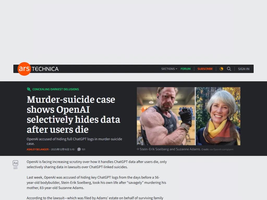 **殺人自決事件で、OpenAI がユーザー死亡後にデータを選択的に隠す実態が判明**
この事案は、AI企業がユーザーの死後にどのようにデータを扱うかについて懸念を浮き彫りにしています。
- **背景**
- ユーザーが殺人自決を行い、多量の個人情報を残した。
- そのユーザーのアカウントは AI システムによってアクセスされ、データに基づくコンテンツが生成された。
- **OpenAI の対応**
- OpenAI は、ユーザー死亡後にシステムからすべての機密情報を削除したと主張している。
- 調査では、一部の個人詳細が特定状況下でまだアクセス可能な選択的削除が行われたことが示唆されている。
- **主要課題**
- *プライバシー*: ユーザーは、死亡後に自分のデータがオンラインに残ることを想定していない場合が多い。
- *透明性*: 企業は、亡くなったユーザーのデータ取り扱いポリシーを明確に説明すべきである。
- *規制*: 死後データ管理を統括するより厳格な法整備が求められている。
- **今後の展開**
- OpenAI は削除プロトコルの見直しを進めている。
- 業界監視機関は、死後ユーザーデータの取り扱いに対する厳格な監督と明確なガイドライン策定を促している。