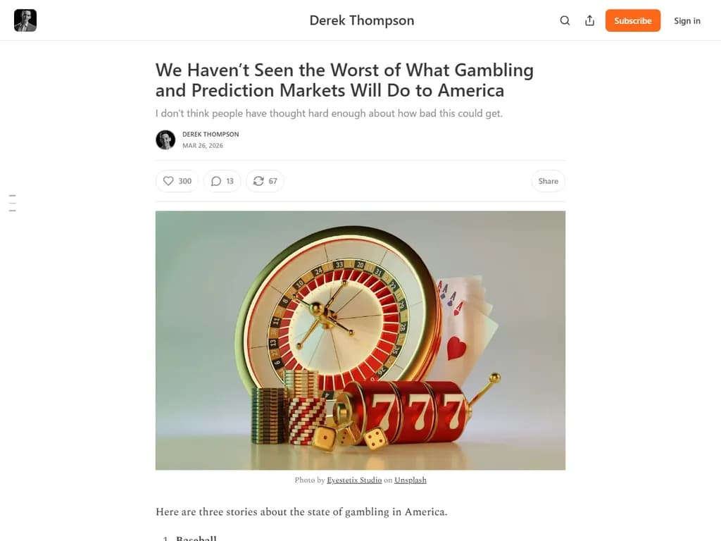 ギャンブルや予測市場がもたらす最悪の事態は、まだ始まったばかりです。